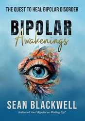 Bipolar Awakenings