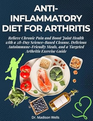 Anti-Inflammatory Diet for Arthritis