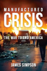 Manufactured Crisis