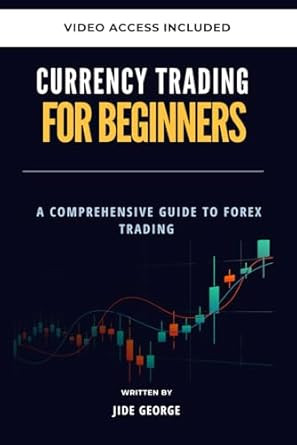 Currency Trading For Beginners