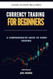 Currency Trading For Beginners