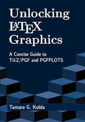 Unlocking LaTeX Graphics