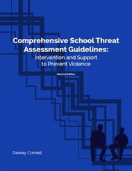 Comprehensive School Threat Assessment Guidelines
