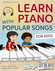 Learn Piano with Popular Songs  Easy Sheet Music for Kids