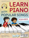 Learn Piano with Popular Songs  Easy Sheet Music for Kids