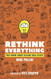 Rethink Everything You 'Know' About Selling Real Estate