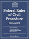 Federal Rules of Civil Procedure Edition 2024