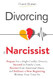 Divorcing a Narcissist