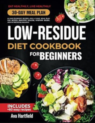 Low Residue Diet Cookbook