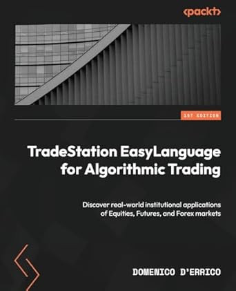 TradeStation EasyLanguage for Algorithmic Trading