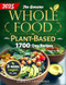 The Genuine Whole Food Plant-Based Cookbook