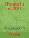 The mp3's of 2011