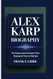 Alex Karp Biography: the Visionary Behind Palantir'S Rise