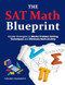 The SAT Math Blueprint