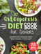Osteoporosis Diet Cookbook for Seniors