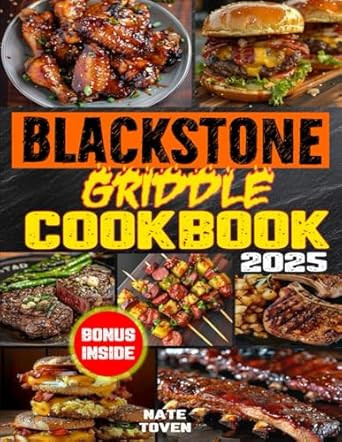 Blackstone Griddle Cookbook