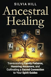 Ancestral Healing