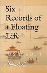 Six Records of a Floating Life