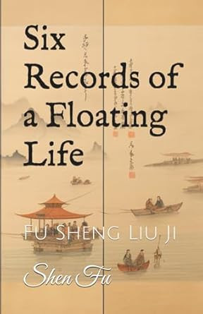 Six Records of a Floating Life