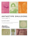 Anthotype Emulsions Volume 3