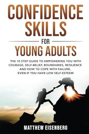 CONFIDENCE SKILLS FOR YOUNG ADULTS