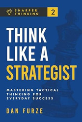 Think Like a Strategist