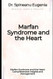 Marfan Syndrome and the Heart