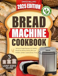 Bread Machine Cookbook