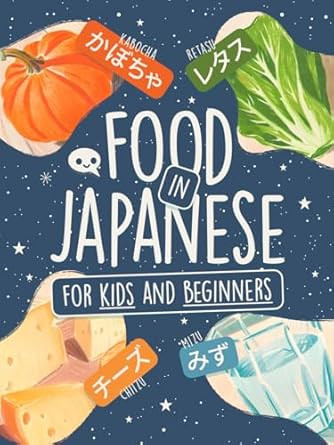 Food in Japanese for Kids and Adults Beginners