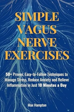 Simple Vagus Nerve Exercises