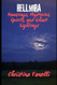 HELLmira: Hauntings Mysteries Spirits and Ghost Sightings