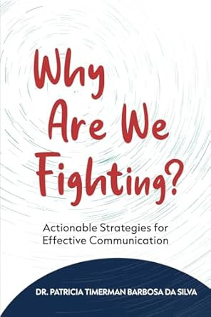 Why Are We Fighting? Why Are We Fighting?