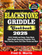 BLACKSTONE GRIDDLE COOKBOOK 2025