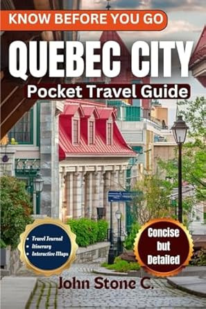 Know Before You Go Quebec City Pocket Travel Guide