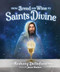 From Bread and Wine to Saints Divine