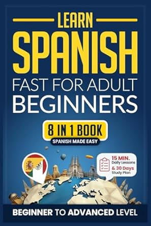 Learn Spanish Fast for Adult Beginners
