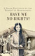 Have We No Rights?