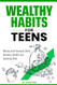 Wealthy Habits for Teens