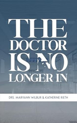 The Doctor Is No Longer In