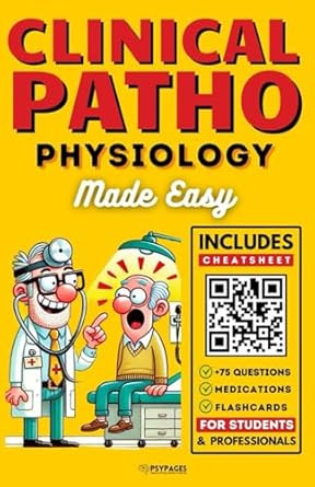Clinical Pathophysiology Made Easy