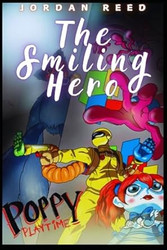 The Smiling Hero (Poppy Playtime)