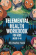 Telemental Health Workbook For Kids Aged 9-14