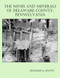 The Mines and Minerals of Delaware County Pennsylvania