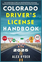 Colorado Drivers License Handbook 2025