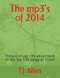 The mp3's of 2014
