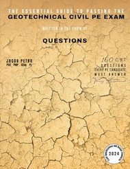 The Essential Guide to Passing the Geotechnical Civil PE