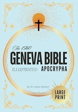 The Geneva Bible Apocrypha 1560