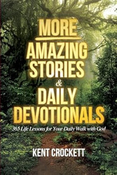 MORE Amazing Stories & Daily Devotionals