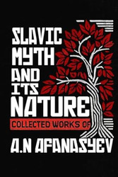 Slavic Myth and Its Nature