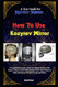 How To Use Kozyrev Mirror